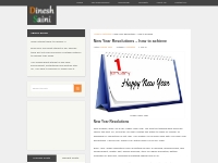 New Year Resolutions - how to achieve - Dinesh Saini