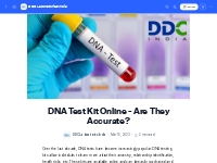 DNA Test Kit Online - Are They Accurate?