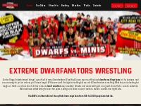 EXTREME DWARFANATORS WRESTLING | See Midget Wrestling