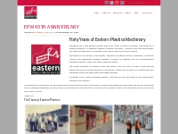 Forty Years of EPM - Eastern Plastics Machinery Blog
