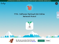 TTN - Software Testing   QA Online Network Forest | Ecologi