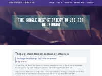 The Single Best Strategy To Use For tottenham