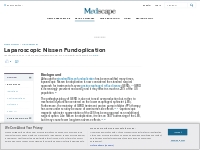 Laparoscopic Nissen Fundoplication: Background, Indications, Contraind