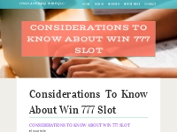 Considerations To Know About win 777 slot
