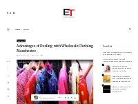 Advantages of Dealing with Wholesale Clothing Manchester - Emperiortec