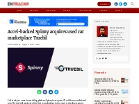 Accel-backed Spinny acquires used car marketplace Truebil