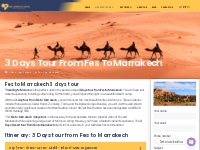 3 Days Tour From Fes To Marrakech - Epic Morocco Travel