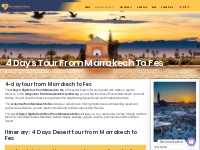 4 Days tour from Marrakech to Fes - Epic Morocco Travel