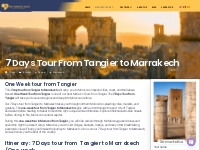 7 Days tour from Tangier to Marrakech - Epic Morocco Travel