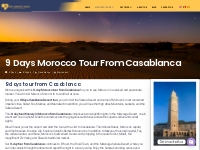9 Days Tour From Casablanca - Epic Morocco Travel