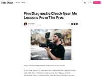 Five Diagnostic Check Near Me Lessons From The Pros