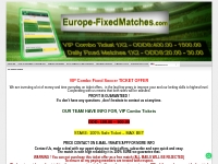 Europe Fixed Matches, Betting Predictions, Professional Tips - VIP