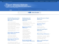   	Expert Witness Website: Expert Witness listed by there Expertise.