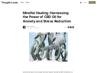 Mindful Healing: Harnessing the Power of CBD Oil for Anxiety and Stres