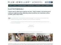 Reviews and testimonials, jewellery courses at Flux