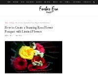 How to Create a Stunning Rose Flower Bouquet with Limited Flowers - Fo