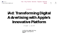 IAd: Transforming Digital Advertising With Apple s Innovative Platform