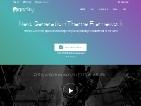Gantry - Next Generation Theme Framework | Gantry
