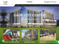 Gaur City Center Noida Extension: Best Commercial Property