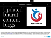 updatedbharat   Content blogs   CONTENT BLOGS, CONTENT SITES, HEALTH B