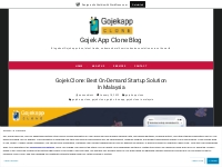 Gojek Clone: Best On-Demand Startup Solution In Malaysia   Gojek App C
