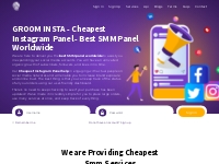 Best and Cheapest SMM Panel in USA - GROOM INSTA