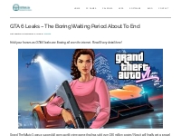 GTA 6 Leaks - Boring Waiting Period About To End - GTA4.in