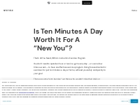 Is Ten Minutes A Day Worth It For A  New You ?   Site Title