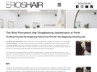 Permanent Hair Straightening Perth | ErosHair