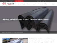 Half Repair Pipe Sleeve Leading Manufacturers in India - Reli Sleeve