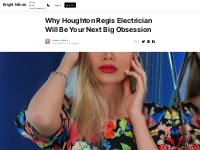 Why Houghton Regis Electrician Will Be Your Next Big Obsession