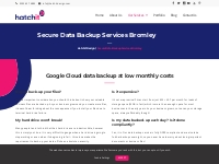 Cloud Data Backup Services On Google Cloud Bromley | Hatchit Design