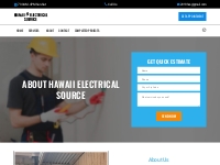 About Hawaii Electrical Source - Hawaii Electrical Source
