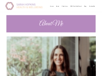 About - Sarah Hopkins Holistic Health Wellbeing Lifestyle Coach Perth