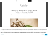 Unlocking the Mysteries of Online Herbal Product Purchases: A Comprehe