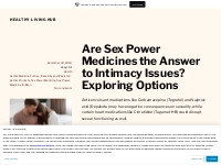 Are Sex Power Medicines the Answer to Intimacy Issues? Exploring Optio