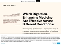 Which Digestion-Enhancing Medicine Are Effective Across Different Cond