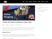 Things plan before starting an online shop   Heliosys Technologies USA