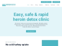 Easy Heroin Detox Clinic