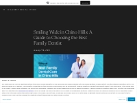 Smiling Wide in Chino Hills: A Guide to Choosing the Best Family Denti