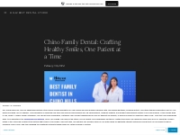 Chino Family Dental: Crafting Healthy Smiles, One Patient at a Time   