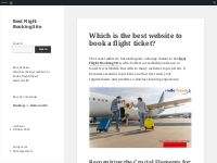Which is the best website to book a flight ticket?   Best Flight Booki