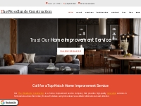 Reputable home improvement service in Conroe, TX