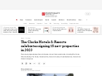 The Clarks Hotels & Resorts celebrates signing 18 new properties in 20
