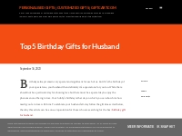 Top 5 Birthday Gifts for Husband