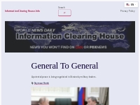 General To General   Information Clearing House.info