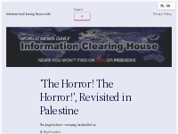 'The Horror! The Horror!', Revisited in Palestine   Information Cleari
