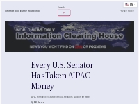 Every U.S. Senator Has Taken AIPAC Money   Information Clearing House.