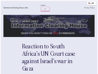 Reaction to South Africa s UN Court case against Israel s war in Gaza 