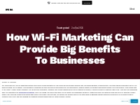 How Wi-Fi Marketing Can Provide Big Benefits To Businesses   IPERA